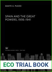 Spain and the Great Powers 1936-1941