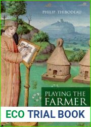 Playing the Farmer: Representations of Rural Life in Vergil|s Georgics