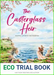 The Casterglass Heir (Keeping Up with the Penryns, #3)