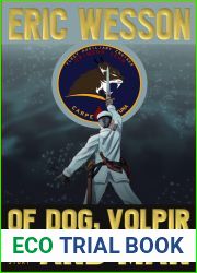 Of Dog, Volpir and Man: An Out of Cruel Space Story (Of Dog, Volpir and Man: An Out Of Cruel Space Adventure Book 1)