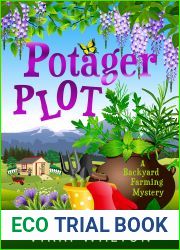 Potager Plot (A Backyard Farming Mystery #5)