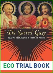 The Sacred Gaze