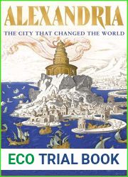 Alexandria: The City that Changed the World