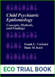 Child Psychiatric Epidemiology: Concepts, Methods and Findings (Developmental Clinical Psychology and Psychiatry)
