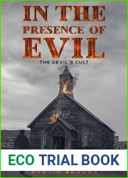 In the Presence of Evil