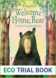 Welcome Home, Bear: A Book of Animal Habitats