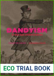 Dandyism in the Age of Revolution