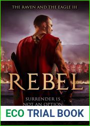 Rebel (Raven and the Eagle #3)