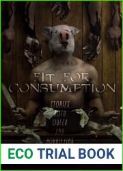 Fit for Consumption: Stories Both Queer and Horrifying
