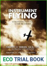 Instrument Flying: 10 Indispensable Principles to Know and Remember