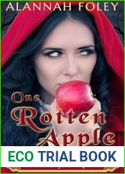 One Rotten Apple (Dark Heart Forest Fairy Tales, #2)
