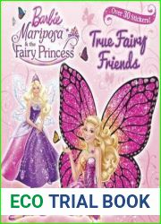True Fairy Friends (Barbie: Mariposa the Fairy Princess)