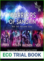 Warriors of Sangrin: Box Set Volume 1 (Warlords Brides Collection, #1; Warriors of Sangrin, #1-4)