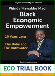Black Economic Empowerment: 20 Years Later - The Baby and the Bathwater