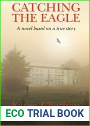 Catching the Eagle by Charlton, Karen(July 19, 2014) Paperback