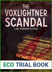 The Voxlightner Scandal (A BJ Vinson Mystery, #6)