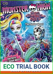 Great Scarrier Reef: The Junior Novel 5 (Monster High)