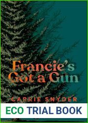 Francie|s Got a Gun