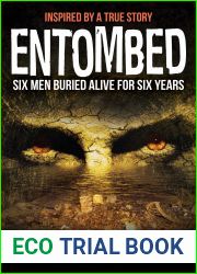 Entombed: Six Men Buried Alive for Over Six Years