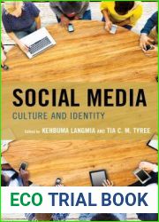 Social Media: Culture and Identity (Studies in New Media)
