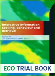Interactive Information Seeking, Behaviour and Retrieval