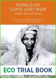 Songs of Love and War: Afghan Women|s Poetry