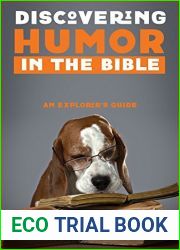 Discovering Humor in the Bible: An Explorer|s Guide