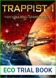 Trappist-1 (Mark Noble Space Adventure #3)