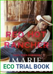 Red Hot Rancher (Part-Time Cowboys, #2)