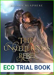 The Unseelie King|s Rebel (Realm of Dragons and Fae, #2)