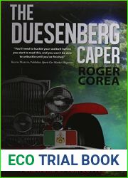 The Duesenberg Caper by Roger Corea (2015-09-01)