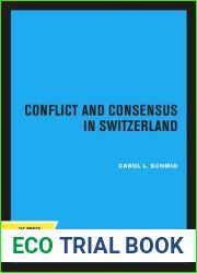 Conflict and Consensus in Switzerland