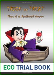 Trick or Treat: Diary of an Accidental Vampire