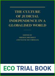 The Culture of Judicial Independence in a Globalised World