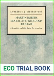 Martin Buber|s Social and Religious Thought