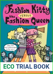 Fashion Kitty Versus the Fashion Queen
