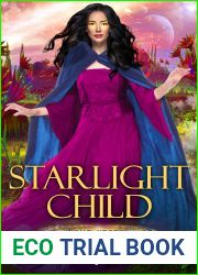 Starlight Child (The Light-Years Series, #3)