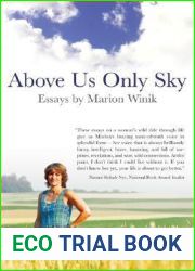 Above Us Only Sky: Essays