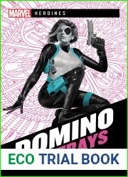 Domino: Strays: A Marvel Heroines Novel
