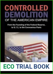 The Controlled Demolition of the American Empire