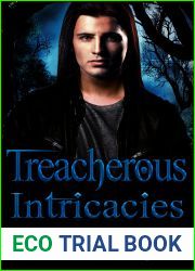 Treacherous Intricacies (The Lost Elf Series Book 2)