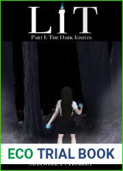 LiT: Part 1 - The Dark Ignites