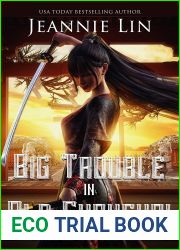 Big Trouble in Old Shanghai: A Gunpowder Chronicles novella