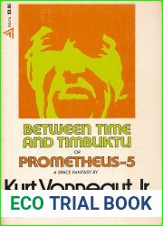 Between Time and Timbuktu or Prometheus-5