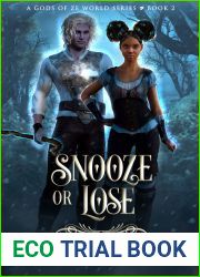 Snooze or Lose