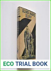 BLIND MANS BLUFF by BAYNARD KENDRICKS GROSSET DUNLAP 1943 WARTIME REPRINT [Hardcover] Baynard Kendrick
