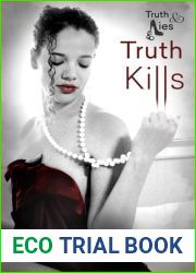 Truth Kills