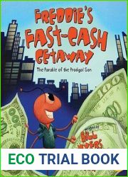 Freddie|s Fast-Cash Getaway: The Parable of the Prodigal Son (Bug Parables, The)