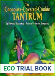 The Chocolate-Covered-Cookie Tantrum