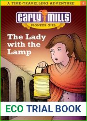 The Lady with the Lamp (Carly Mills Pioneer Girl, #4)